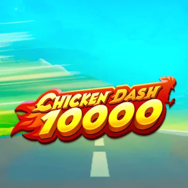Chicken Dash 10000